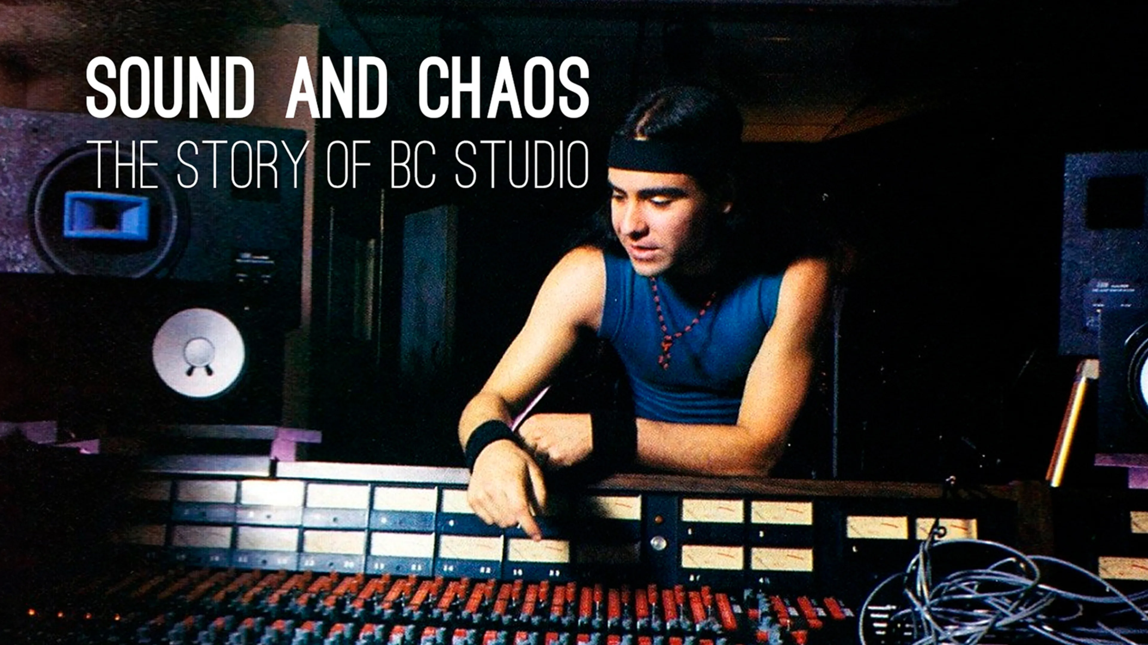 Sound and Chaos: The Story of BC Studio poster